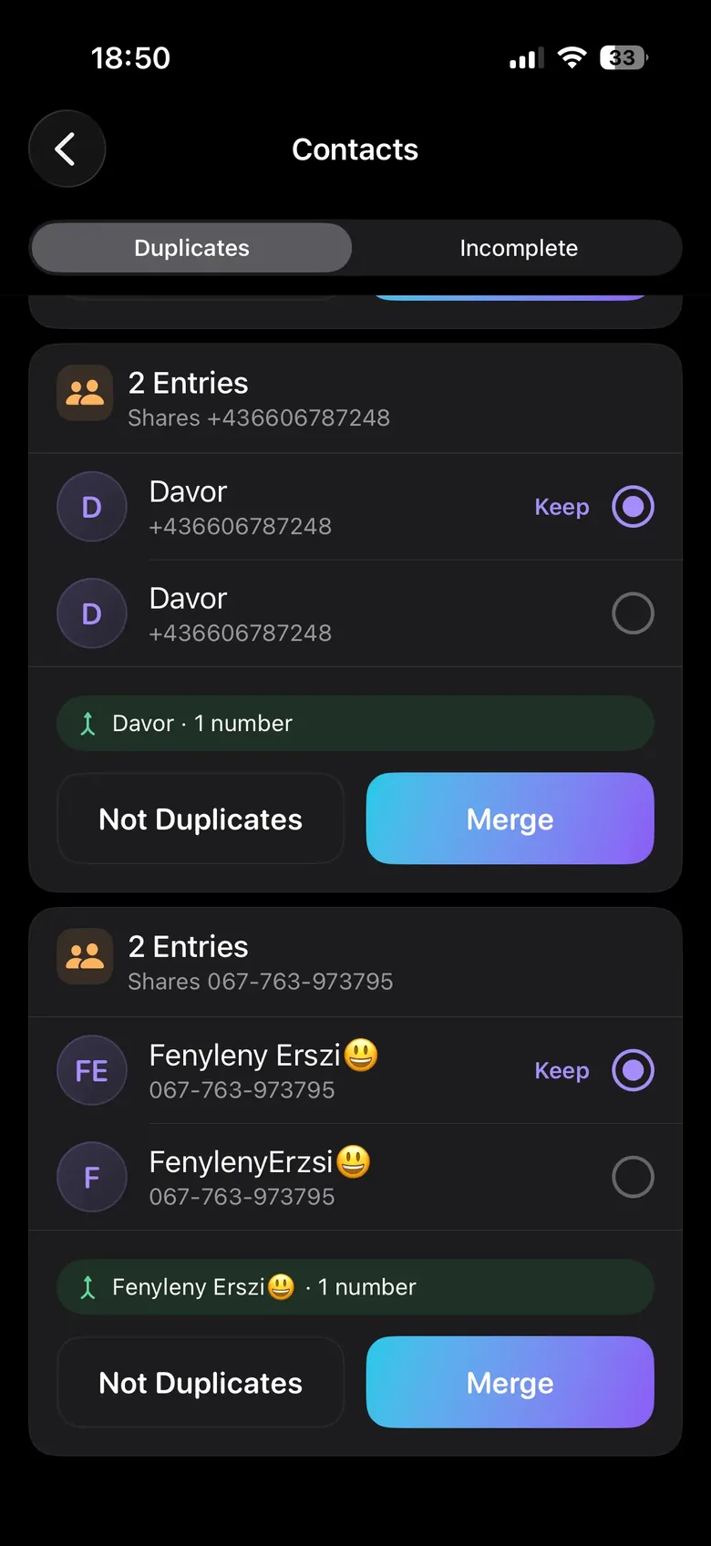 The Contacts screen with the Duplicates tab selected: two groups, each headed &ldquo;2 Entries&rdquo; with the phone number they share, both entries listed with a Keep selector, a preview of the merged card, and Not Duplicates and Merge buttons.