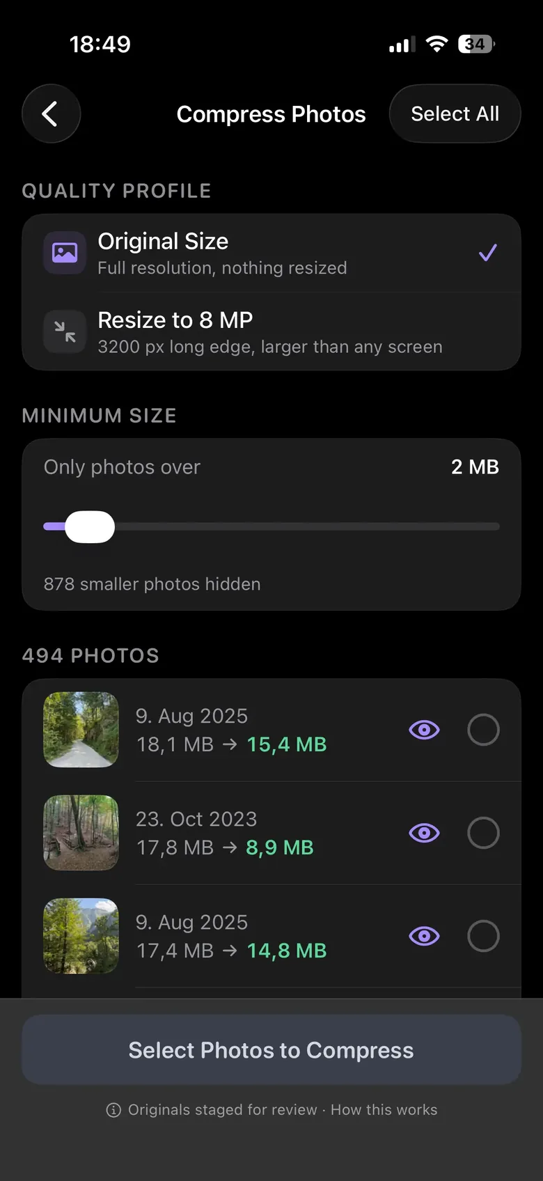 The Compress Photos screen: a quality profile of Original Size or Resize to 8 MP, a minimum-size slider set to 2 MB with 878 smaller photos hidden, and 494 remaining photos each showing its result &mdash; 18.1 MB to 15.4 MB, 17.8 MB to 8.9 MB, 17.4 MB to 14.8 MB.